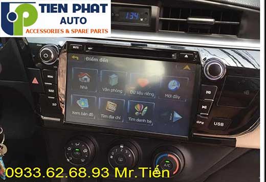 Lắp Màn Hình DVD Cao Cấp Theo Xe Toyota Altis Đời 2014 Tại Tp.Hcm