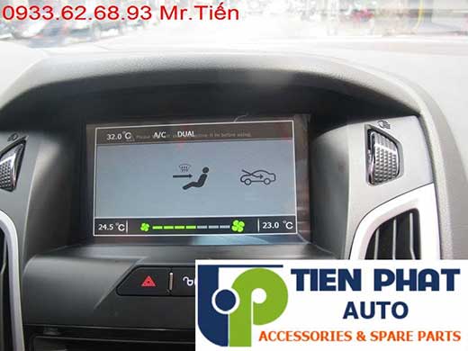 Lắp Màn Hình DVD Zin Theo Xe Ford Focus Đời 2016 Tại Tp.Hcm